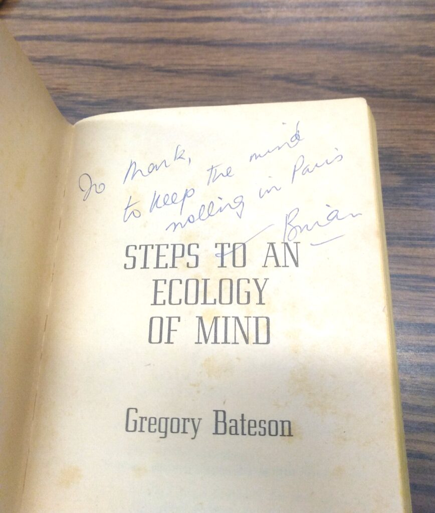 Signature on title cover of Gregory Bateson, Steps to an Ecology of Mind, 1972. The Brian Sutton-Smith Library and Archives of Play at The Strong, Rochester, New York.